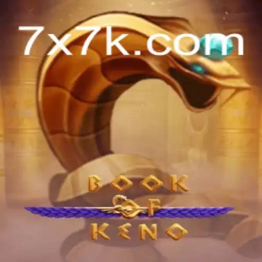 Desvendando o Fascinante Mundo de BookOfKeno: O Jogo Revolucionário da 7x7.games